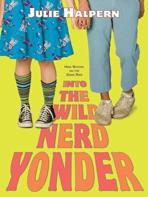 cover image of Into the Wild Nerd Yonder